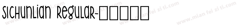 SIchunlian Regular字体转换